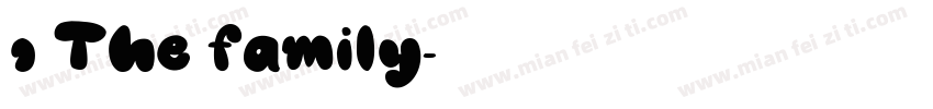 1 The family字体转换